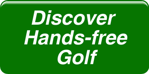 Discover Hands-Free golf during COVID-19 pandemic crisis